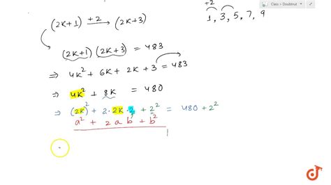 the product of two consecutive odd numbers is 483|The product of two consecutive odd numbers is \(483 .\) Find the .